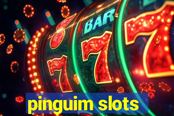 pinguim slots